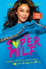 DIE SUPERMILF Cover des Buches DIE SUPERMILF (ISBN: 9783000756665)