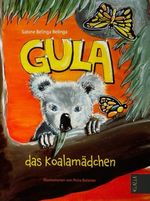 GULA das Koalamädchen Cover des Buches GULA das Koalamädchen (ISBN: 9783000771828)