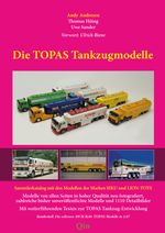 Die TOPAS Tankzugmodelle Cover des Buches Die TOPAS Tankzugmodelle (ISBN: 9783000783937)