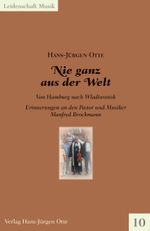 Nie ganz aus der Welt Cover des Buches Nie ganz aus der Welt (ISBN: 9783000792069)