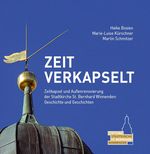 ZEIT VERKAPSELT Cover des Buches ZEIT VERKAPSELT (ISBN: 9783000796654)