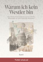 Warum ich kein Westler bin Cover des Buches Warum ich kein Westler bin (ISBN: 9783000808494)