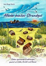 Allerlei buntes Strandgut Cover des Buches Allerlei buntes Strandgut (ISBN: 9783000810152)