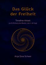 Das Glück der Freiheit Cover des Buches Das Glück der Freiheit (ISBN: 9783000825125)
