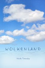 Wolkenland Cover des Buches Wolkenland (ISBN: 9783000826108)