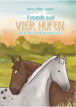 Freunde auf vier Hufen Cover des Buches Freunde auf vier Hufen (ISBN: 9783000838217)