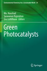 Green Photocatalysts Cover des Buches Green Photocatalysts (ISBN: 9783030156107)