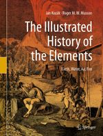 The Illustrated History of the Elements Cover des Buches The Illustrated History of the Elements (ISBN: 9783030214241)