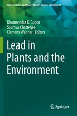 Lead in Plants and the Environment Cover des Buches Lead in Plants and the Environment (ISBN: 9783030216405)