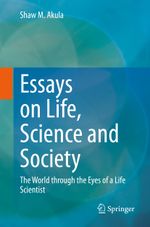 Essays on Life, Science and Society Cover des Buches Essays on Life, Science and Society (ISBN: 9783030287740)
