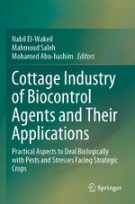 Cottage Industry of Biocontrol Agents and Their Applications Cover des Buches Cottage Industry of Biocontrol Agents and Their Applications (ISBN: 9783030331634)