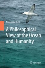 A Philosophical View of the Ocean and Humanity Cover des Buches A Philosophical View of the Ocean and Humanity (ISBN: 9783030366797)