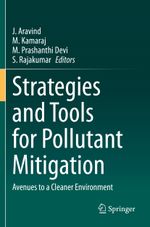 Strategies and Tools for Pollutant Mitigation Cover des Buches Strategies and Tools for Pollutant Mitigation (ISBN: 9783030635770)
