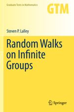 Random Walks on Infinite Groups (Graduate Texts in Mathematics, 297, Band 297) Cover des Buches Random Walks on Infinite Groups (Graduate Texts in Mathematics, 297, Band 297) (ISBN: 9783031256349)