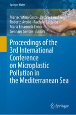 Proceedings of the 3rd International Conference on Microplastic Pollution in the Mediterranean Sea Cover des Buches Proceedings of the 3rd International Conference on Microplastic Pollution in the Mediterranean Sea (ISBN: 9783031344541)