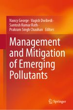 Management and Mitigation of Emerging Pollutants Cover des Buches Management and Mitigation of Emerging Pollutants (ISBN: 9783031410048)
