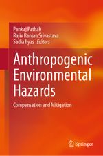 Anthropogenic Environmental Hazards Cover des Buches Anthropogenic Environmental Hazards (ISBN: 9783031410123)
