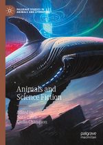 Animals and Science Fiction Cover des Buches Animals and Science Fiction (ISBN: 9783031416941)