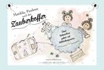 Matilda, Pauleen und der Zauberkoffer Cover des Buches Matilda, Pauleen und der Zauberkoffer (ISBN: 9783033071155)
