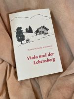 Viola und der Lebensberg Cover des Buches Viola und der Lebensberg (ISBN: 9783033096158)