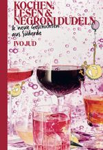 Kochen, lesen & Negroni dudeln Cover des Buches Kochen, lesen & Negroni dudeln (ISBN: 9783033107007)