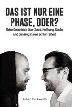 Das ist nur eine Phase, oder? Cover des Buches Das ist nur eine Phase, oder? (ISBN: 9783033107106)