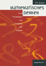 Mathematisches Denken Cover des Buches Mathematisches Denken (ISBN: 9783034850025)