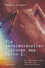 Die geheimnisvollen Visionen des Herrn S. Cover des Buches Die geheimnisvollen Visionen des Herrn S. (ISBN: 9783034860130)
