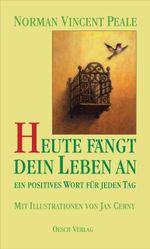 Heute fängt dein Leben an Cover des Buches Heute fängt dein Leben an (ISBN: 9783035000351)