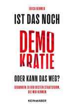 Ist das noch Demokratie oder kann das weg? Cover des Buches Ist das noch Demokratie oder kann das weg? (ISBN: 9783036950518)