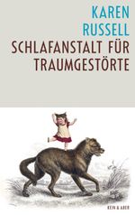 Schlafanstalt für Traumgestörte Cover des Buches Schlafanstalt für Traumgestörte (ISBN: 9783036955131)