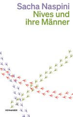 Nives und ihre Männer Cover des Buches Nives und ihre Männer (ISBN: 9783036961859)