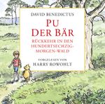 Pu der Bär - Rückkehr in den Hundertsechzig-Morgen-Wald Cover des Buches Pu der Bär - Rückkehr in den Hundertsechzig-Morgen-Wald (ISBN: 9783036990415)