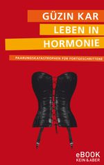 Leben in Hormonie Cover des Buches Leben in Hormonie (ISBN: 9783036991849)