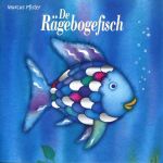 Der Regenbogenfisch /Regenbogenfisch komm hilf mir! /Der Regenbogenfisch stiftet Frieden Cover des Buches Der Regenbogenfisch /Regenbogenfisch komm hilf mir! /Der Regenbogenfisch stiftet Frieden (ISBN: 9783037015032)