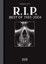 R.I.P. Best of 1985 - 2004 Cover des Buches R.I.P. Best of 1985 - 2004 (ISBN: 9783037310526)
