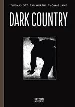 Dark Country Cover des Buches Dark Country (ISBN: 9783037311141)