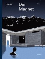 Der Magnet Cover des Buches Der Magnet (ISBN: 9783037311820)