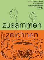 zusammen zeichnen Cover des Buches zusammen zeichnen (ISBN: 9783037312322)
