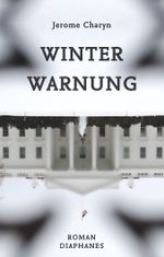 Winterwarnung Cover des Buches Winterwarnung (ISBN: 9783037346488)