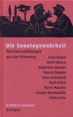 Die Sonntagswahrheit Cover des Buches Die Sonntagswahrheit (ISBN: 9783037403778)