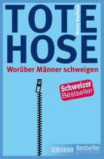 Tote Hose Cover des Buches Tote Hose (ISBN: 9783037633175)