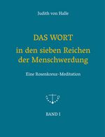 DAS WORT in den sieben Reichen der Menschwerdung Cover des Buches DAS WORT in den sieben Reichen der Menschwerdung (ISBN: 9783037690727)