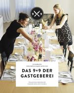 Das 9x9 der Gastgeberei Cover des Buches Das 9x9 der Gastgeberei (ISBN: 9783037740682)