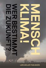 Mensch Klima! Cover des Buches Mensch Klima! (ISBN: 9783037782446)