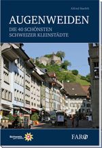 Augenweiden Cover des Buches Augenweiden (ISBN: 9783037810378)