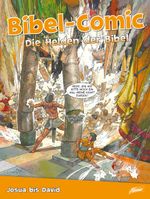 Bibel-Comic – Die Helden der Bibel Cover des Buches Bibel-Comic – Die Helden der Bibel (ISBN: 9783037831847)