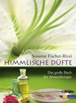 Himmlische Düfte - eBook Cover des Buches Himmlische Düfte - eBook (ISBN: 9783038001577)