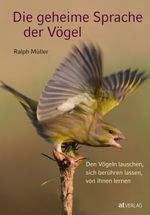 Die geheime Sprache der Vögel Cover des Buches Die geheime Sprache der Vögel (ISBN: 9783038004882)