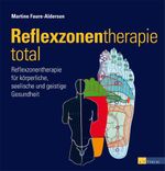 Reflexzonentherapie total Cover des Buches Reflexzonentherapie total (ISBN: 9783038005384)
